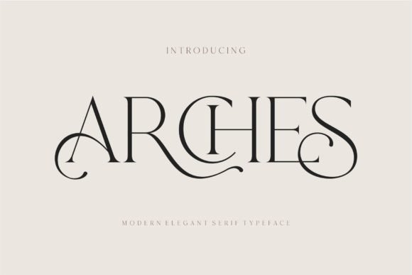 Arches: A Modern Ligature Serif for Elegant Design