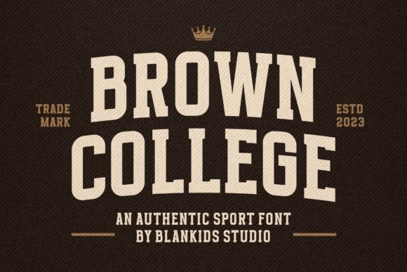 Brown College: A Typeface for Authentic Sports Style