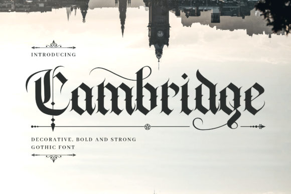 Cambridge: A Blackletter Font for Elegant Design