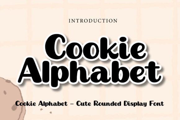 Cookie Alphabet: A Sweet, Rounded Display Font for Cozy Designs