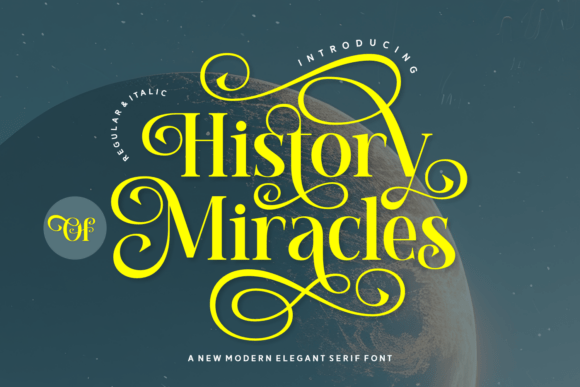 Discover the Elegant History Of Miracles Typeface