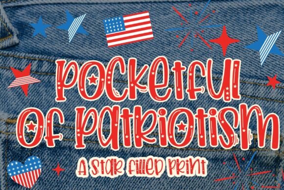 Pocketful of Patriotism: A Festive Star-Spangled Typeface