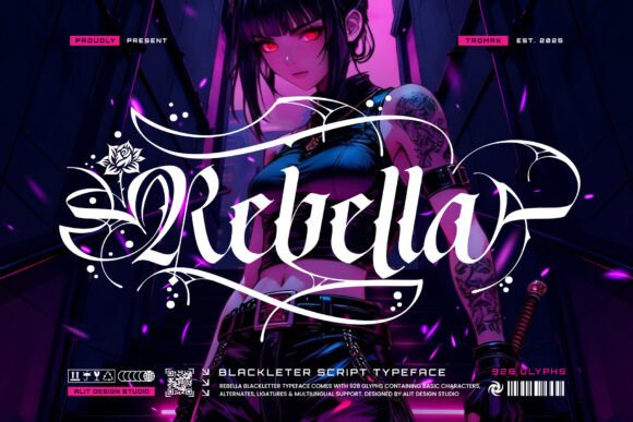 Rebella: Gothic Script Meets Neon Cyberpunk