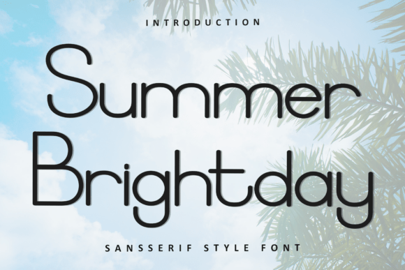 Summer Brightday: A Versatile & Eye-Catching Font for Creative Projects