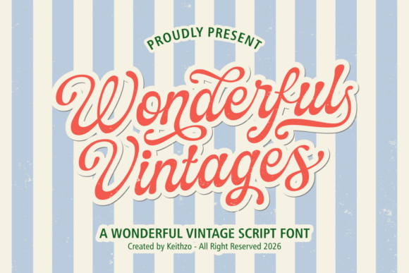 Wonderful Vintages: A Timeless Script for Modern Designs